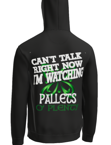Pallets O' Plenty Hoodie