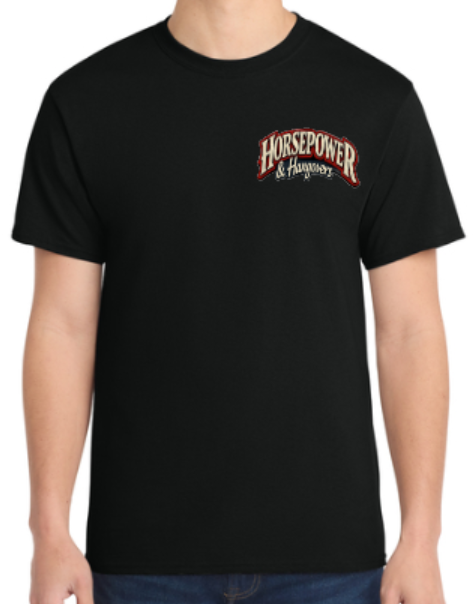 Horsepower and Hangovers Event T-Shirt